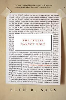 Cover of The Center Cannot Hold: My Journey Through Madness