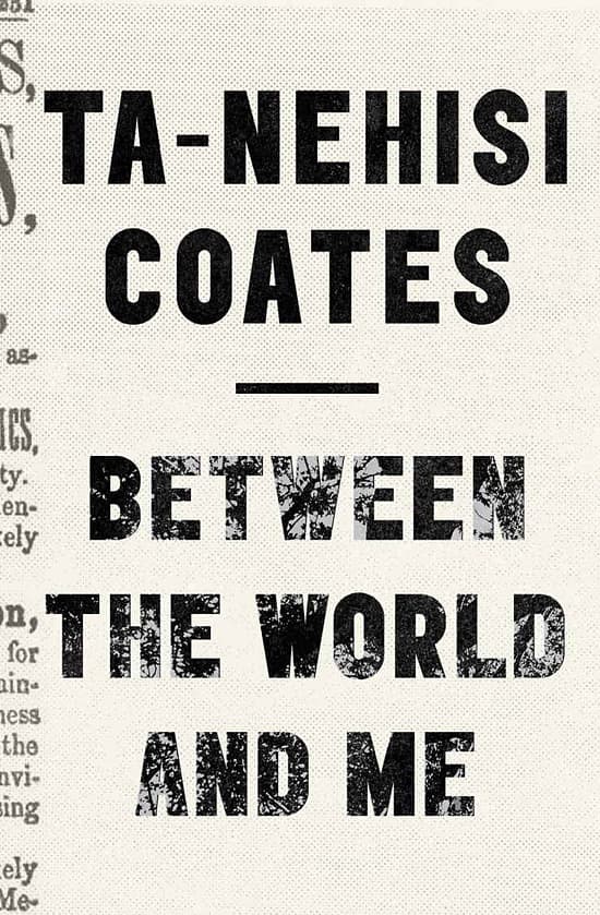 Cover of Between the World and Me