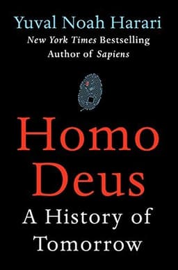 Cover of Homo Deus: A History of Tomorrow