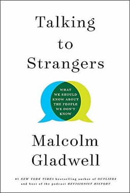 Cover of Talking to Strangers: What We Should Know About the People We Don't Know