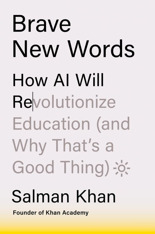 Cover of Brave New Words: How AI Will Revolutionize Education